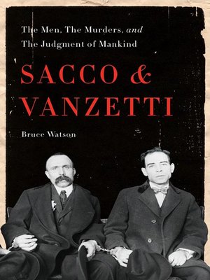 cover image of Sacco and Vanzetti